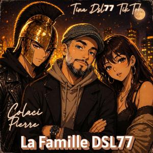 La Famille DSL77