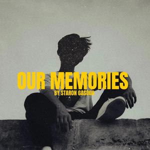 Our memories