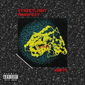 Streetlight Manifest