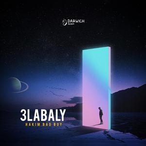 Hakim Bad Boy 3LABALI