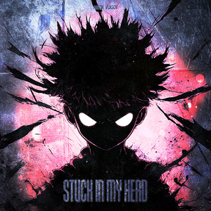 STUCK IN MY HEAD (Speed Up)