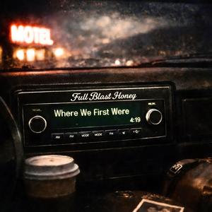 Where We First Were (Back to You)