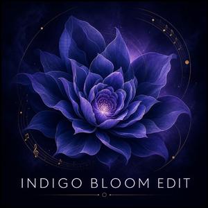 Passacaglia (Indigo Bloom Edit)