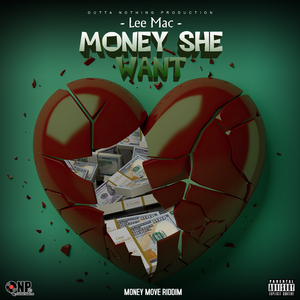 Money She Want