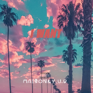 I Want（Prod.OTI）