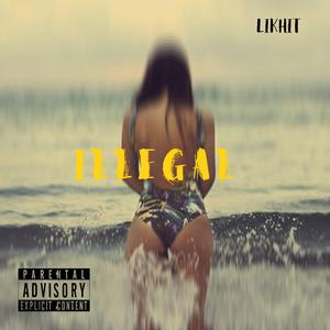 Illegal