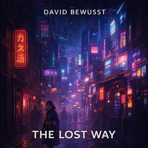 The Lost Way
