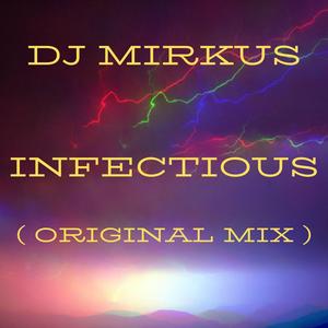INFECTIOUS