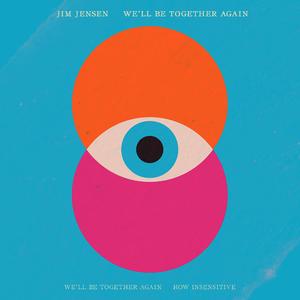 We'll Be Together Again