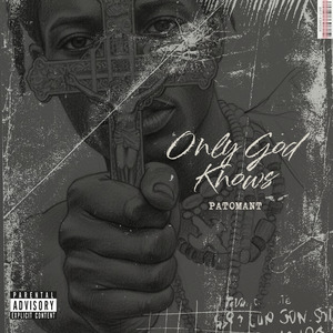 Only God Knows