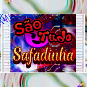 São Tudo Safadinha