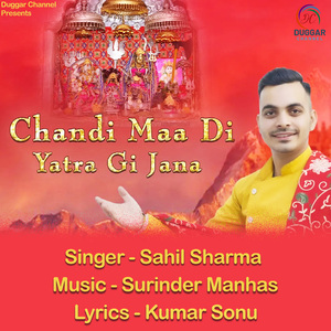 Chandi Maa Di Yatra Gi Jana