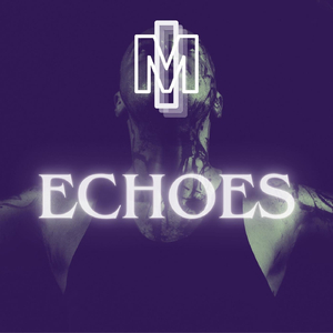 Echoes