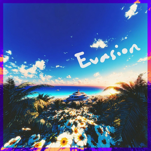 Evasion
