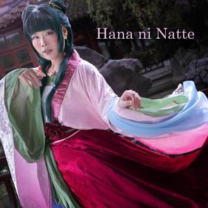 Hana ni natte - Be a Flower (from "Kusuriya no hitorigoto - The Apothecary Diaries")
