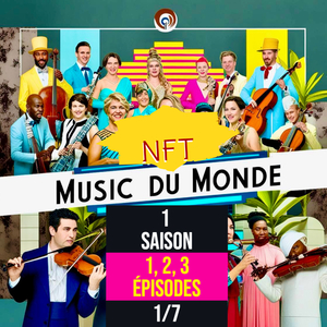 1 épisode du 1er saison de l'émission "NFT Music du Monde"