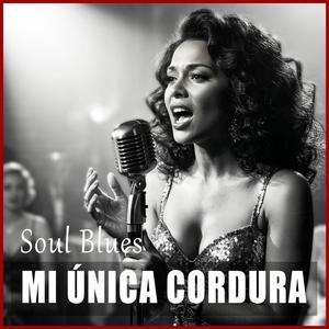 Mi Única Cordura