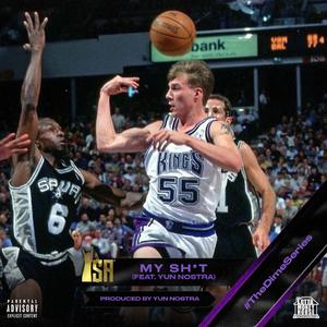 My Shit (feat. Yun Nostra)