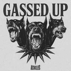 Gassed Up (Achilles)