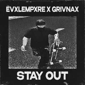 STAY OUT