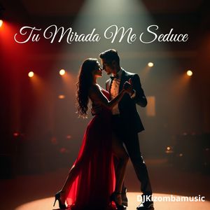 Tu Mirada Me Seduce
