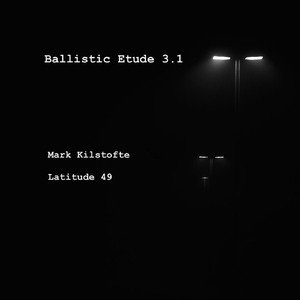 Ballistic Etude 3.1