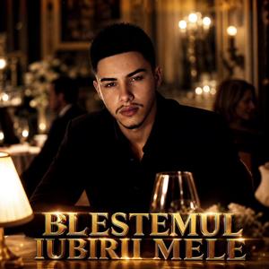 Blestemul iubirii mele (feat. Ionuț Adrian)
