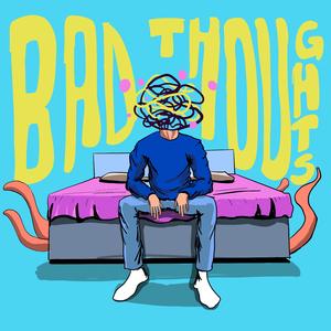 bad thoughts