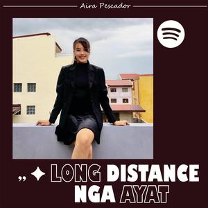 Long Distance Nga Ayat