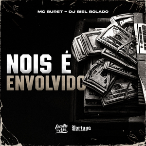 Nois É Envolvido