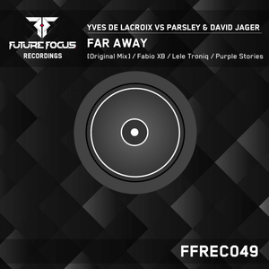 Far Away (Fabio XB Vocal Remix)