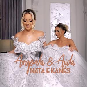 Nata e kanës (feat. Aida Doçi & Argjenda Doci)