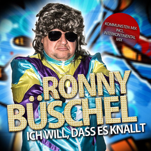 Ich will, dass es knallt (Kommunisten Mix)