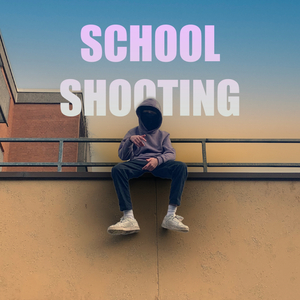 School Shooting