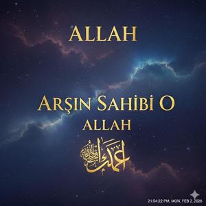Arşın sahibi ALLAH