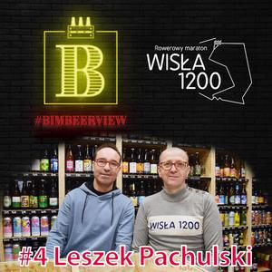 4 BimbeerView: Leszek Pachulski (Wisła1200 i Pomorska500) [podcast]