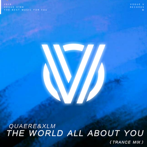 The World All About You (Trance Mix)