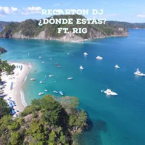 ¿Dónde Estás? (feat. RIG)