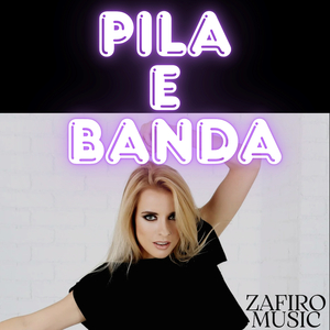 Pila e Banda