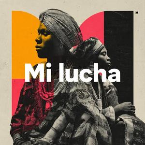 Mi Lucha