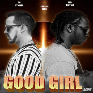Good Girl (Remix)