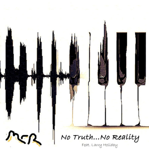 No Truth...no Reality