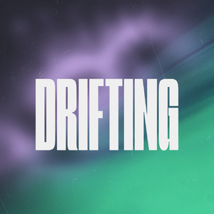 Drifting