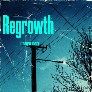 Regrowth