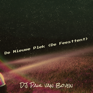 De Nieuwe Plek (De Feesttent)