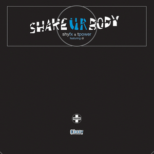 Shake Ur Body (Original Mix)