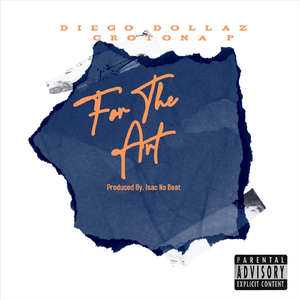 For the Art (feat. Crotona P)