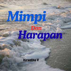 Mimpi Dan Harapan