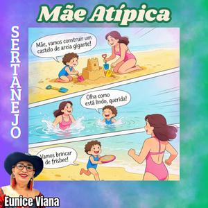 Mãe Atípica