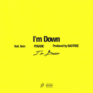 I'm Down (Feat. bren)